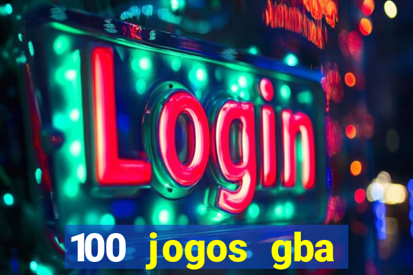 100 jogos gba download pt-br